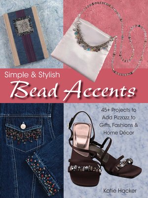 cover image of Simple & Stylish Bead Accents